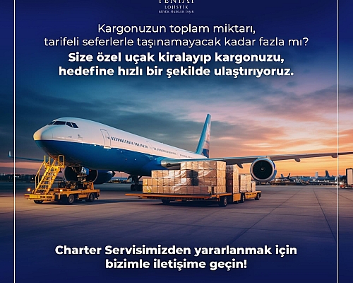 Charter Servisi ile yanınızdayız